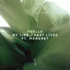 My Life / Past Lives (feat. Margaret) - Single album lyrics, reviews, download