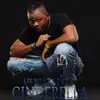 Cinderella (Remastered) [feat. Lyta] - Single album lyrics, reviews, download