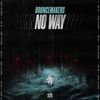 No Way - Single