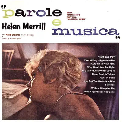 Parole e musica (Dalla trasmissione televisiva "Moderato Swing") [feat. Piero Umiliani e il suo complesso] [Remastered] - Helen Merrill