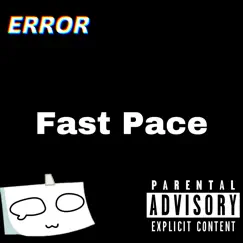 Fast Pace Song Lyrics