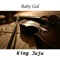 Sente - King Juju lyrics