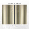 With God On Our Side - Single