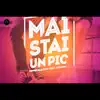 Mai Stai Un Pic (feat. Dya) - Single album lyrics, reviews, download