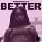 Better - Debra Ohalete lyrics