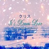 It's Xmas Love - Single