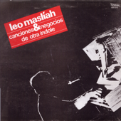 Canciones & Negocios de Otra índole - Leo Masliah