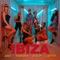 Ibiza (feat. Tamara, Kalif & Letty) - Asu lyrics