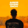 Clueso - Aber Ohne Dich