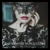 The Vampire Masquerade Waltz Collection album lyrics, reviews, download