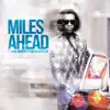 Miles Ahead (Original Motion Picture Soundtrack) album lyrics, reviews, download