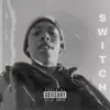 Stream & download Switch - Single