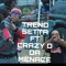 Trend Setta (feat. Crazy D Da Menace) - D'Nash lyrics