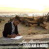 1000 Km a nord - Single