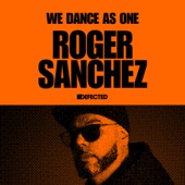 Defected: Roger Sanchez, We Dance As One, NYE 2021 (DJ Mix) artwork