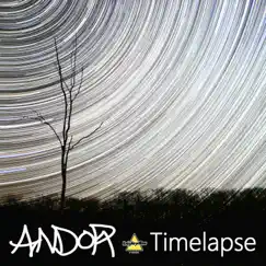 Timelapse - Single by Andor album reviews, ratings, credits