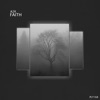 Faith EP (Listeners Edition) - Single, 2021