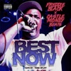 Best Now (feat. Freddie Black) - Single