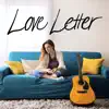 Stream & download Love Letter