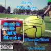 Back N My Mode (feat. Que Dasani) - Single album lyrics, reviews, download