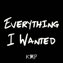 Everything I Wanted (Originally Performed by Billie Eilish) [Karaoke Instrumental] - Single by KMP album reviews, ratings, credits