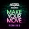 Anton Powers/Redondo - Make Your Move (Joe Stone Edit)