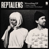 Reptaliens - Listening