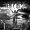 Redeem - Single album lyrics, reviews, download