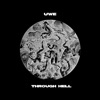 Through Hell - Single