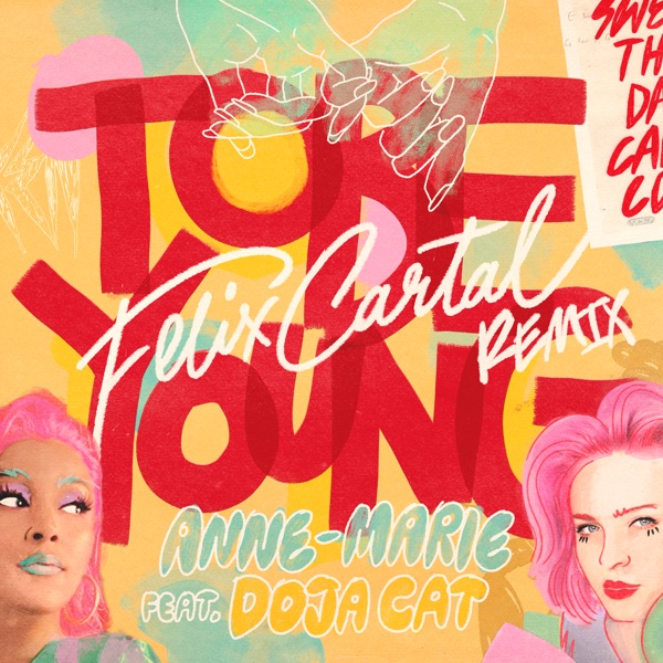 To Be Young (feat. Doja Cat) [Felix Cartal Remix] - Single - Anne-Marie