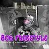 806 Freestyle (Lil Randy S.U.C Screwed and Chopped Remix) - Single album lyrics, reviews, download