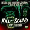 Kill That Sound (Benny Page Remix) [feat. Sweetie Irie & MC B-Live & Killa P & Benny Page] - Single album lyrics, reviews, download
