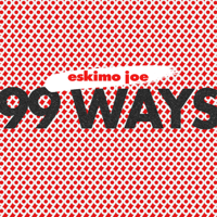 Eskimo Joe - 99 Ways artwork