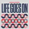 Life Goes On album lyrics, reviews, download