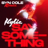 Say Something (Syn Cole Remix) artwork