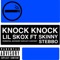 Knock Knock (feat. Skinny Stebbo) - Lil Skox lyrics