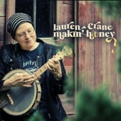 Lauren Crane - Makin' Honey