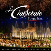 La Cinéscénie : Puy du Fou artwork