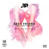 Best Friend (feat. Trey Songz) - Single album lyrics, reviews, download