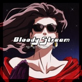 Bloody Stream artwork