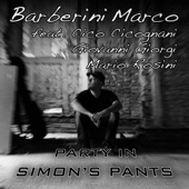 Party in Simon’s Pants (feat. Cico Cicognani, Giovanni Giorgi & Mario Rosini) artwork