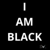I Am Black - Single