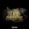 Y Si Yo (feat. Yvng R) - Single album lyrics, reviews, download