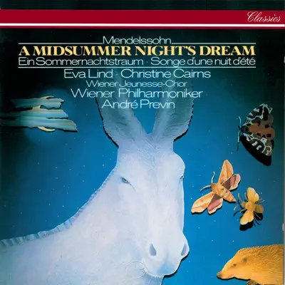 Mendelssohn: A Midsummer Night's Dream - André Previn Mendelssohn: A Midsummer Night's Dream - André Previn