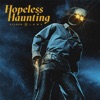 Hopeless Haunting - Single