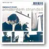 Amsterdam Stranded album lyrics, reviews, download