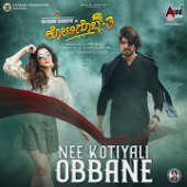 Nee Kotiyali Obbane (From "Kotigobba 3") - Arjun Janya & Shreya Ghoshal