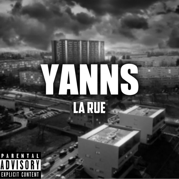 La rue - Single - Yanns
