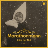 Marathonmann - Hinter den Spiegeln - Akustik