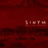 Sinym (Sarz Is Not Your Mate) - EP album lyrics, reviews, download
